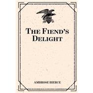 The Fiend's Delight