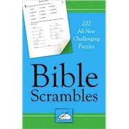 Bible Scrambles: 202 All-new Challenging Puzzles