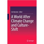 A World After Climate Change and Culture-shift