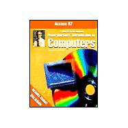 Microsoft Access 97: A Tutorial to Accompany Peter Norton's Introduction to Computers