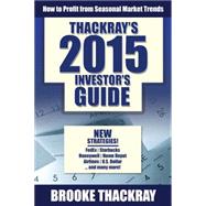 Thackray's 2015 Investor's Guide