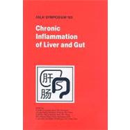 Chronic Inflammation of Liver and Gut