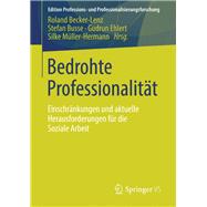 Bedrohte Professionalität