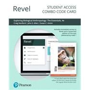 Revel for Exploring Biological Anthropology The Essentials -- Combo Access Card