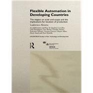 Flexible Automation in Developing Countries : The Impact on Scale and Scope and the Implications for Location of Production