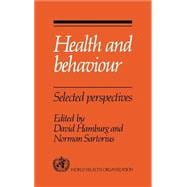 Health and Behaviour: Selected Perspectives