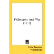 Philosophy And War