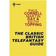 The Classic British Telefantasy Guide