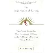 The Importance of Living,9780688163525