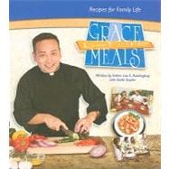 Grace Before Meals : Recipes for Family Life