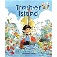Trash-er Island