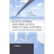 Active, Hybrid, and Semi-active Structural Control A Design and Implementation Handbook