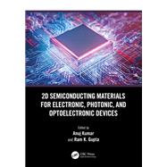 2D Semiconducting Materials for Electronic, Photonic, and Optoelectronic Devices