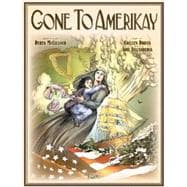 Gone to Amerikay