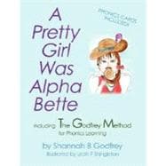 A Pretty Girl Was Alpha Bette