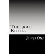 The Light Keepers