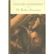 The Brothers Karamazov (Barnes & Noble Classics Series)
