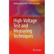 High-Voltage Test and Measuring Techniques