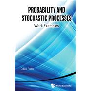 Probability Theory and Stochastic Processes