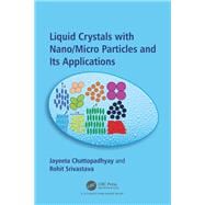 Liquid Crystals with Nano/Micro Particles and Their Applications