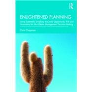 Enlightened Planning