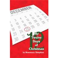 My Twelve Days of Christmas