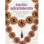 Exotic Adornments