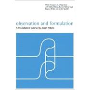 Beobachten und Formulieren/ Observation and Formulation