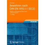 Bewehren Nach Din En 1992-1-1 (Ec2): Tabellen Und Beispiele Fur Bauzeichner Und Konstrukteure