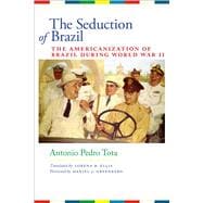 The Seduction of Brazil