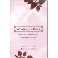 Women of the Bible : A One-Year Devotional Study of Women in Scripture