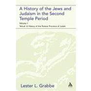 A History of the Jews and Judaism in the Second Temple Period (vol. 1) The Persian Period (539-331BCE)