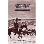 Growing Up to Cowboy