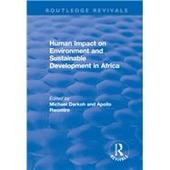 Human Impact on Environment and Sustainable Development in Africa