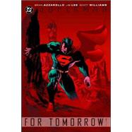 Superman: For Tomorrow VOL 01
