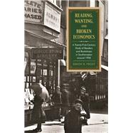 Reading, Wanting, and Broken Economics