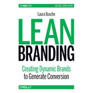 Lean Branding, 1st Edition