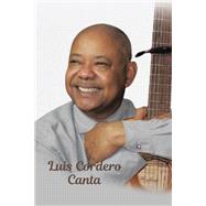 Luis Cordero Canta