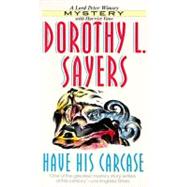 Have His Carcase