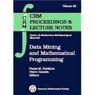 Data Mining and Mathematical Programming