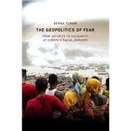 The Geopolitics of Fear