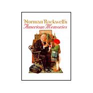 Norman Rockwell's American Memories