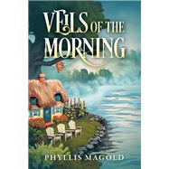 Veils of the Morning