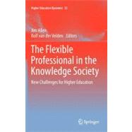 The Flexible Professional in the Knowledge Society