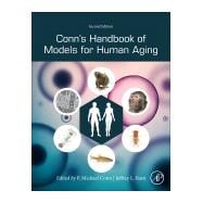 Conn's Handbook of Models for Human Aging