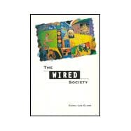 The Wired Society