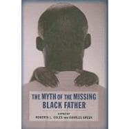 The Myth of the Missing Black Father