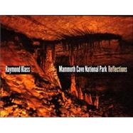 Mammoth Cave National Park : Reflections