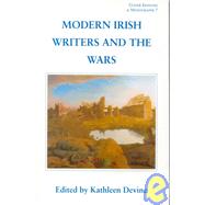 Modern Irish Writers and the Wars