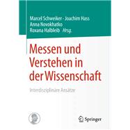 Messen Und Verstehen in Der Wissenschaft